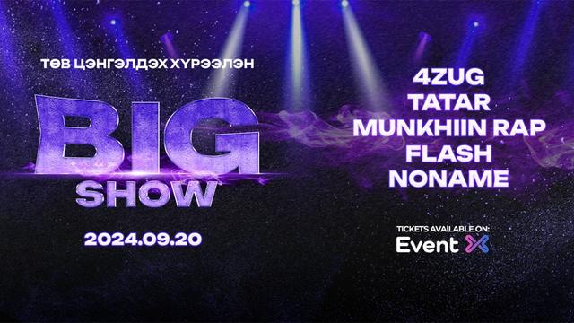BIG SHOW